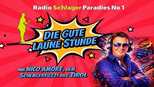 Die Gute Laune Stunde mit Nico Amore